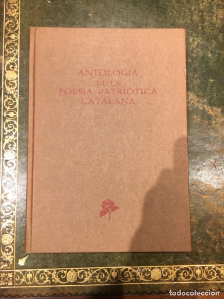 Libros: Antologia de la poesia patriótica catalana. Barcelona 1985 25x18cm. 183 p. Edición Bibliófilo - Foto 6 - 190054976