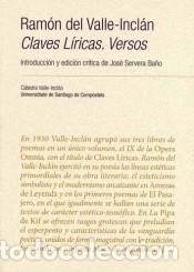 Livros: Ram&oacute;n del Valle-Incl&aacute;n: Claves l&iacute;ricas. Versos