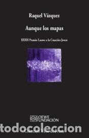 Libros: Aunque los mapas - V&aacute;zquez, Raquel - Foto 1