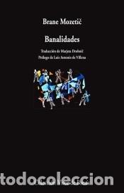 Libros: Banalidades - Mozeti?, Brane - Foto 1