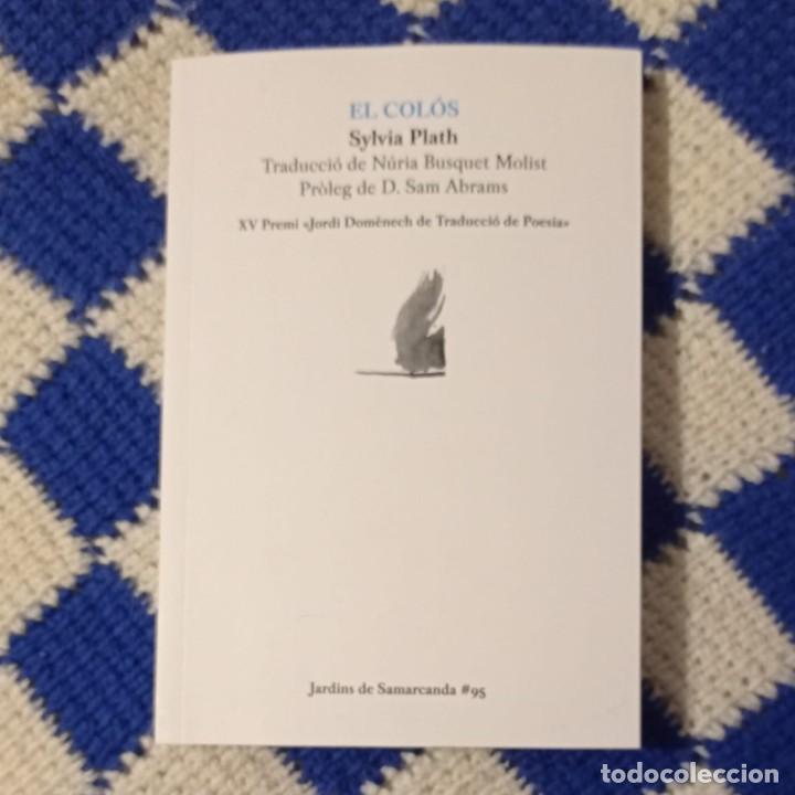 Libros: EL COL&Oacute;S - SYLVIA PLATH - Foto 1