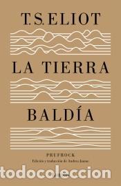 Libri: La tierra bald&iacute;a (edici&oacute;n especial del centenario) - Eliot, T.S.