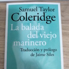 Libros: LA BALADA DEL VIEJO MARINERO. EDICIÓN BILINGÜE. SAMUEL TAYLOR COLERIDGE. Lote 318721833