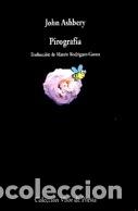 Libros: Pirograf&iacute;a - John Ashbery - Foto 1