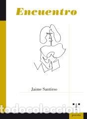 books: Encuentro - Santirso Garc&iacute;a, Jaime