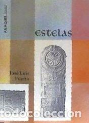 Libros: Estelas - Puerto, Jos&eacute; Luis - Foto 1