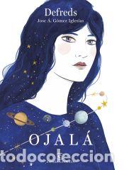 Libros: OJAL&Aacute; - Defreds - Foto 1