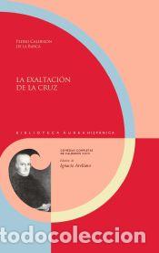 Libros: La exaltacion de la cruz - Calder&oacute;n de la Barca, Pedro