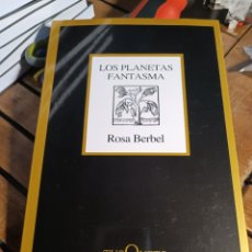Libros: ROSA BERBEL LOS PLANETAS FANTASMA MARGINALES TUSQUETS 2022. Lote 337359748