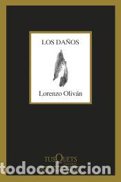 Libros: Los da&ntilde;os - Oliv&aacute;n, Lorenzo - Foto 1