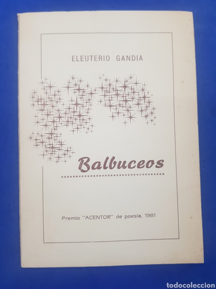 Libros: Balbuceos, Eleuterio Gandia ,1981 - Foto 1