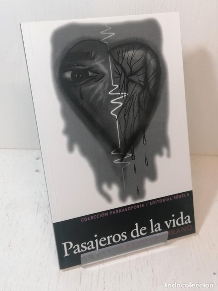 Libros: Libro: &rdquo;Pasajeros de la vida&rdquo; de Marcos Serrano edit. Seneca - Foto 1
