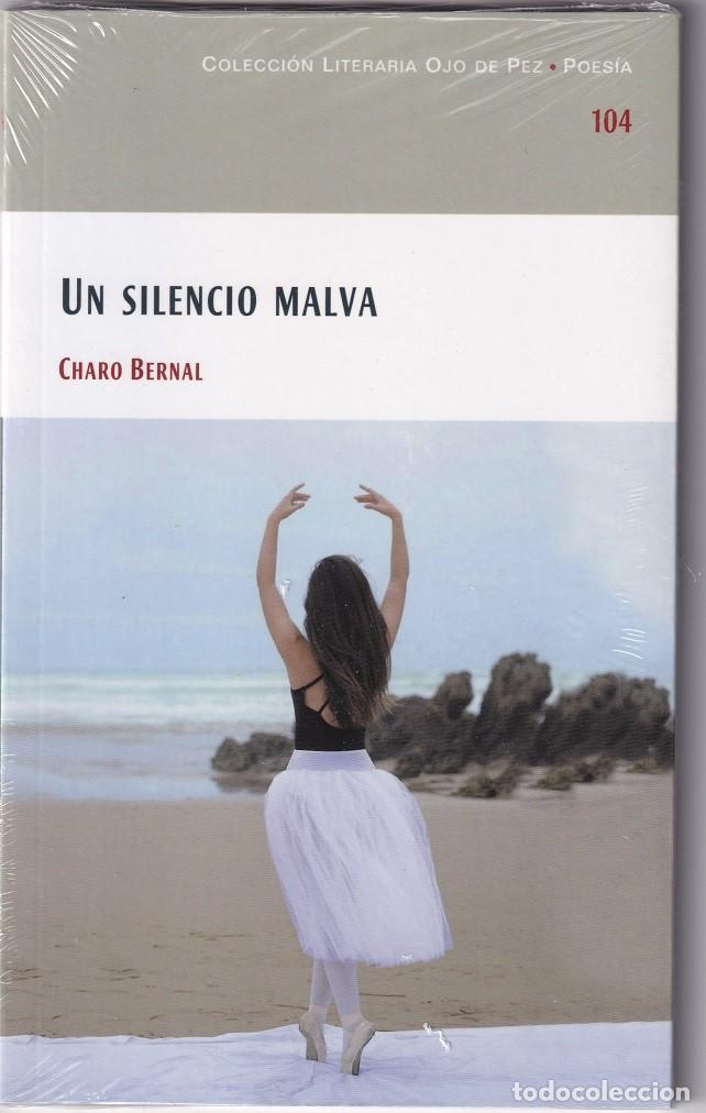 Libros: Charo Bernal - Un silencio malva - Foto 1