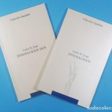 Libros: DINOSAURIOS Y DINOSAURIOS DOS, CARLOS H. JORGE, COLECCIÓN ESPADAÑA, ED DEL SERBAL 1988 Y 1994