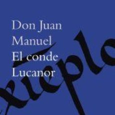 Libros: EL CONDE LUCANOR - DON JUAN MANUEL. Lote 362759490