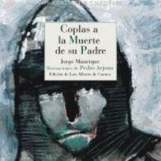 Libros: COPLAS A LA MUERTE DE SU PADRE - MANRIQUE, JORGE. Lote 362780995