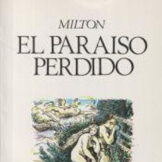Libros: EL PARAÍSO PERDIDO - JOHN MILTON. Lote 366710901