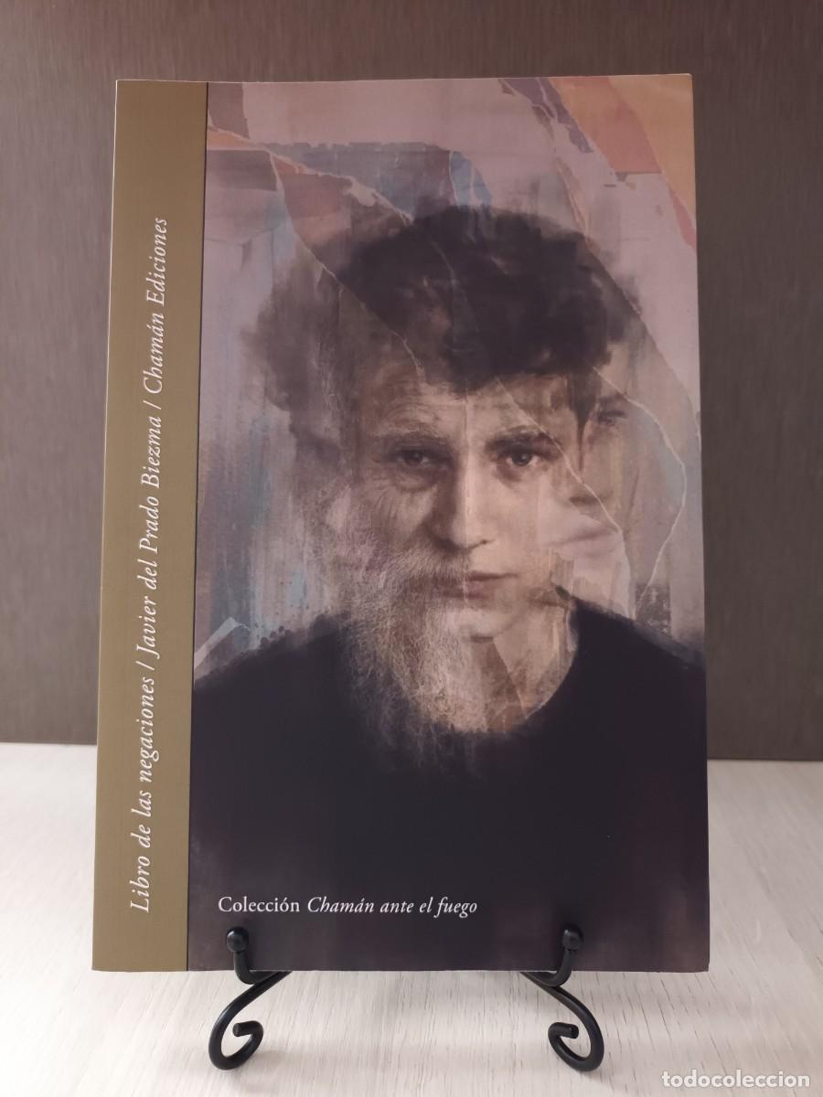 Libros: LIBRO DE LAS NEGACIONES - DEL PRADO BIEZMA, JAVIER - Foto 1