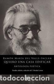 Libros: QUIERO UNA CASA EDIFICAR - Valle-Incl&aacute;n, Ram&oacute;n del - Foto 1