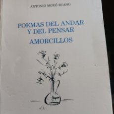Libros: BARIBOOK 129 POEMAS DE LA MARI DEL PENSAR AMORCILLOS ANTONIO MOXO RUANO. Lote 401655369