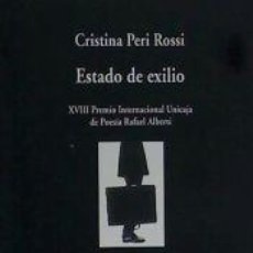 Libros: ESTADO DE EXILIO - CRISTINA PERI ROSSI. Lote 402634764