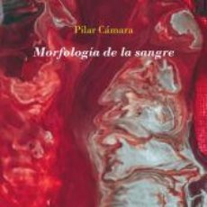 Libros: MORFOLOGÍA DE LA SANGRE - CAMARA GARCIA,PILAR. Lote 403230704
