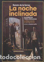 Libros: La noche inclinada - Serna, Ram&oacute;n de la - Foto 1
