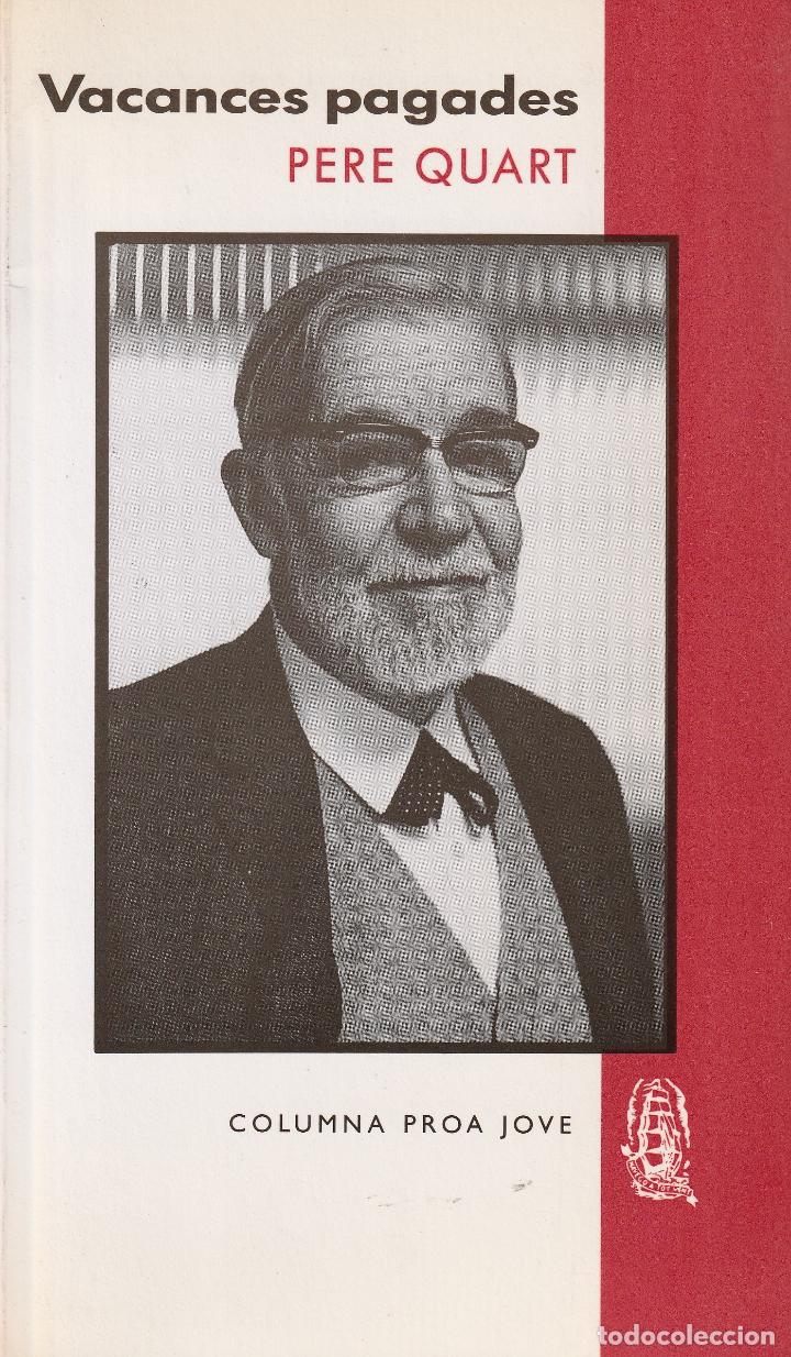 Libros: Vacances pagades (Pere Quart). - Foto 1