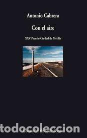 Libros: CON EL AIRE - Antonio Cabrera Serrano - Foto 1