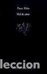Libros: Mal de amor - &Oacute;scar Nahn - Foto 1