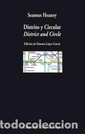 Libros: DISTRITO Y CIRCULAR /VP. - HEANEY,SEAMUS - Foto 1