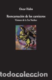 Libros: Reencarnaci&oacute;n de ls carniceros - Hahn, &Oacute;scar - Foto 1