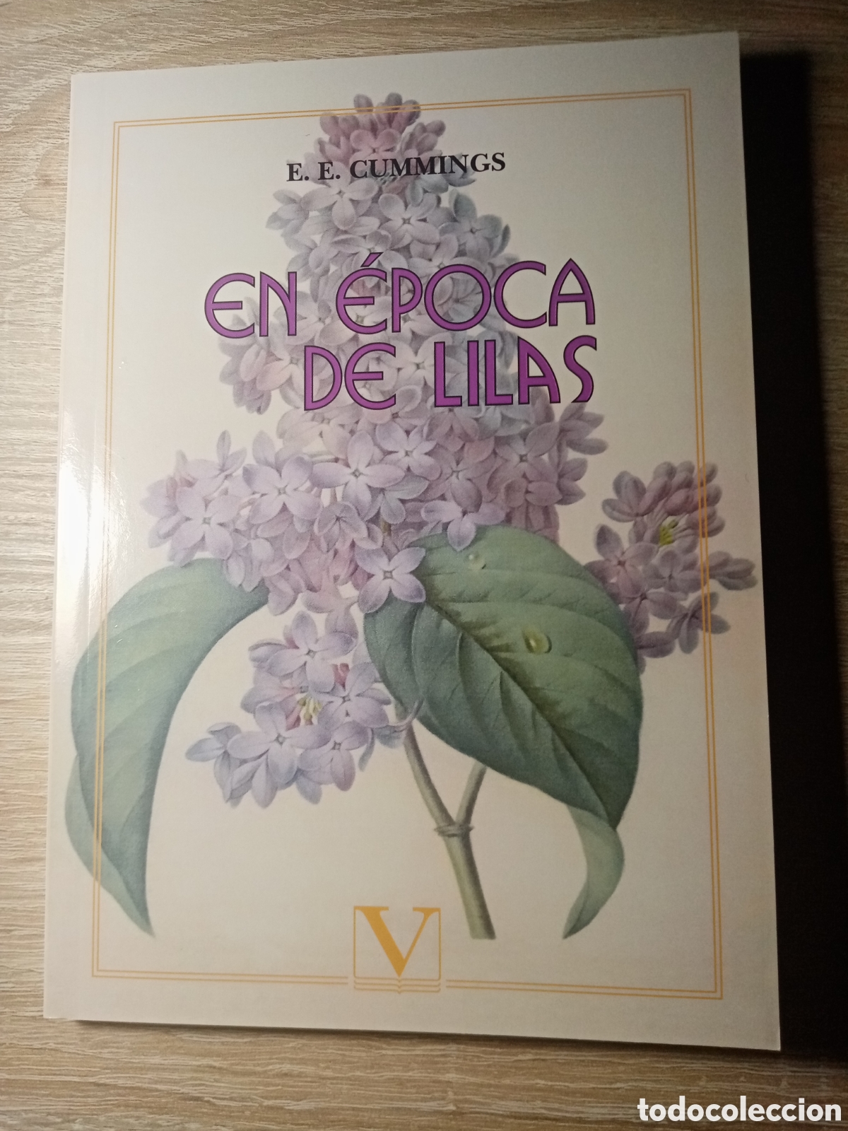 Libros: EN &Eacute;POCA DE LILAS E E CUMMINGS - Foto 1