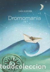 Libros: Dromoman&iacute;a - Sara Bur&iacute;sima - Foto 1