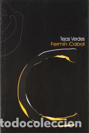 Libros: TEJAS VEDES - CABAL,FERMIN - Foto 1