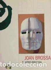 Libros: TEATRO BROSSA - Joan Brossa