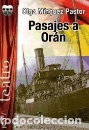 Libri: Pasajes a Or&aacute;n - Olga M&iacute;nguez Pastor