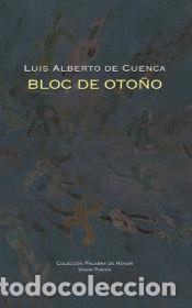 Libros: Bloc de Oto&ntilde;o - Cuenca, Luis Alberto de - Foto 1