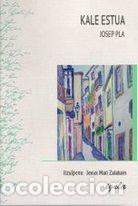 Libros: Kale Estua - Pla, Josep - Foto 1