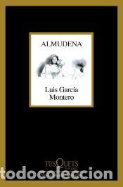 Libros: Almudena - Garc&iacute;a Montero, Luis - Foto 1
