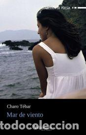Libros: Mar de viento - T&eacute;bar, Charo - Foto 1