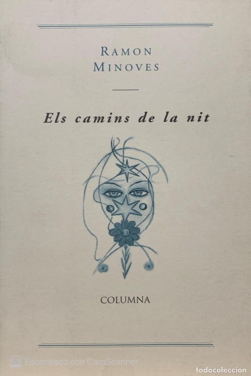 Libros: ELS CAMINS DE LA NIT Ramon Minoves - Foto 1