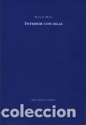 Libros: Interior con islas - Manuel Moya - Foto 1