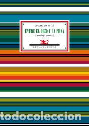 Libros: Entre el gozo y la pena - Rafael de Le&oacute;n - Foto 1