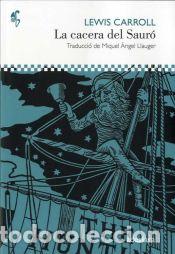 Libros: La cacera del Saur? - Carroll, Lewis - Foto 1