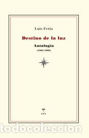 Libros: Destino de la luz - Feria Hardisson, Luis - Foto 1