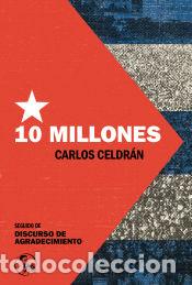 Libros: Diez millones - Celdr&aacute;n, Carlos - Foto 1