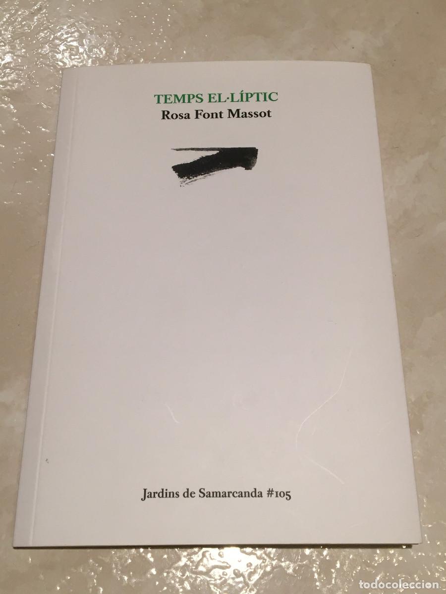 Libros: Temps el&middot;l&iacute;ptic, de Rosa Font Massot - Foto 1
