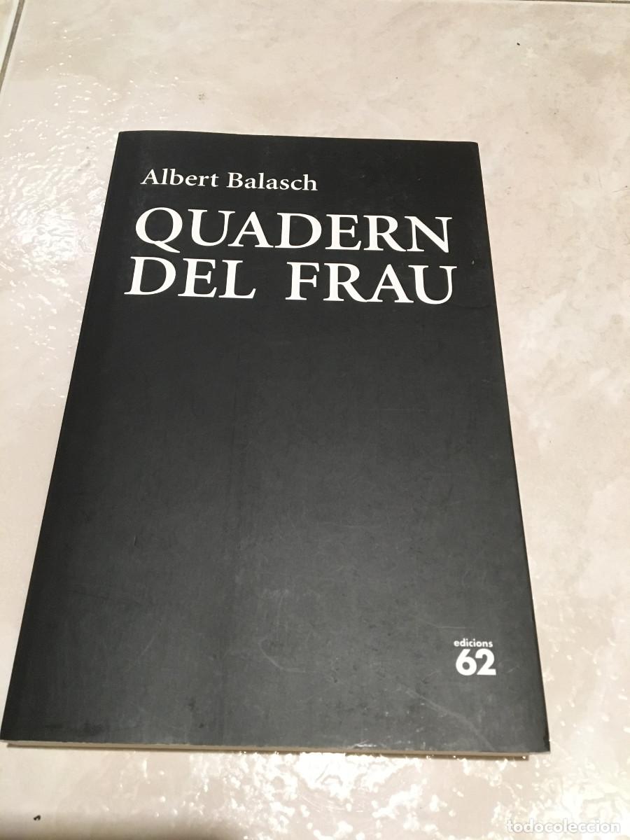 Libros: Quadern del frau, dAlbert Balasch - Foto 1
