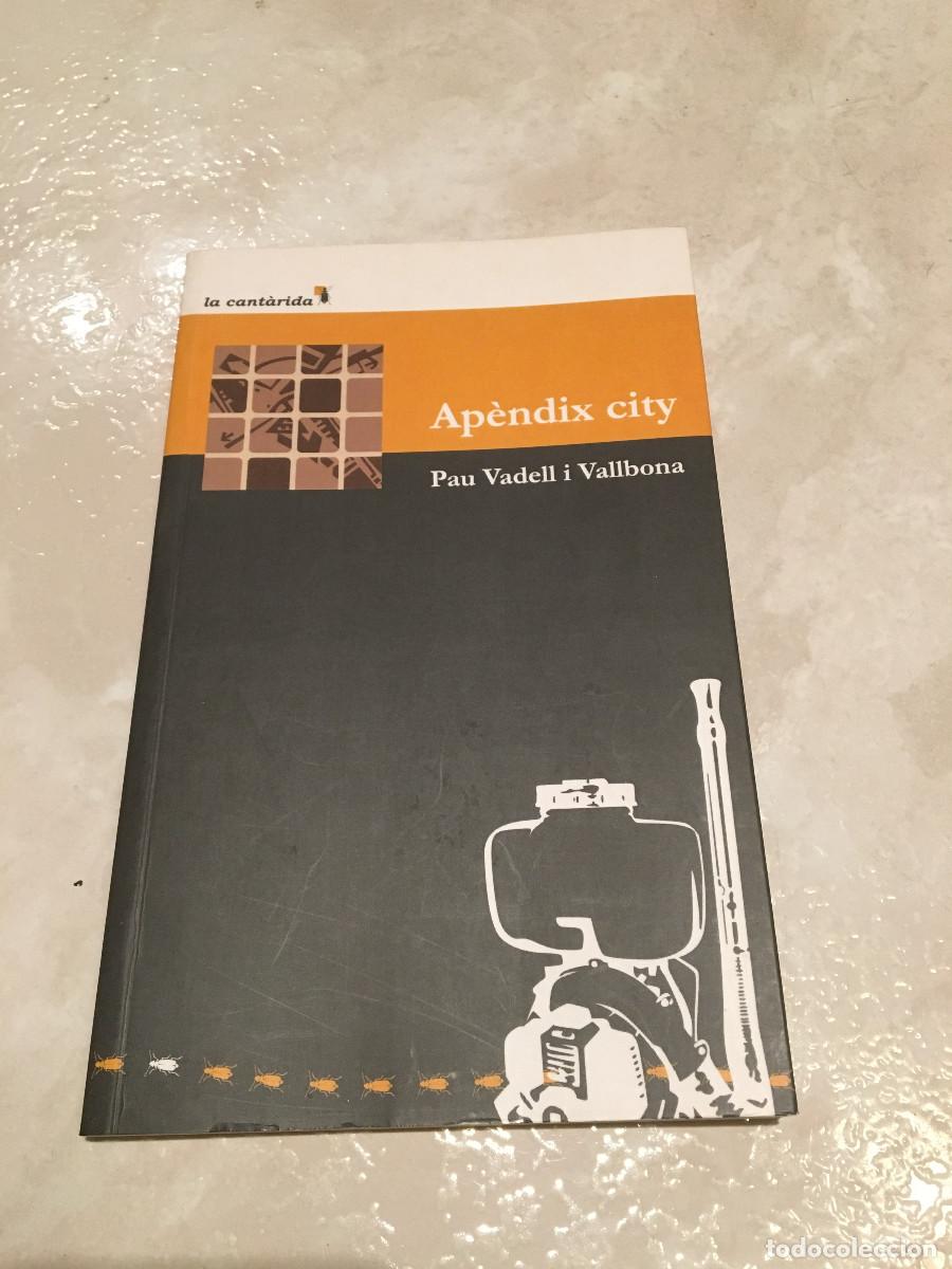 Libros: Ap&egrave;ndix city, de Pau Vadell - Foto 1